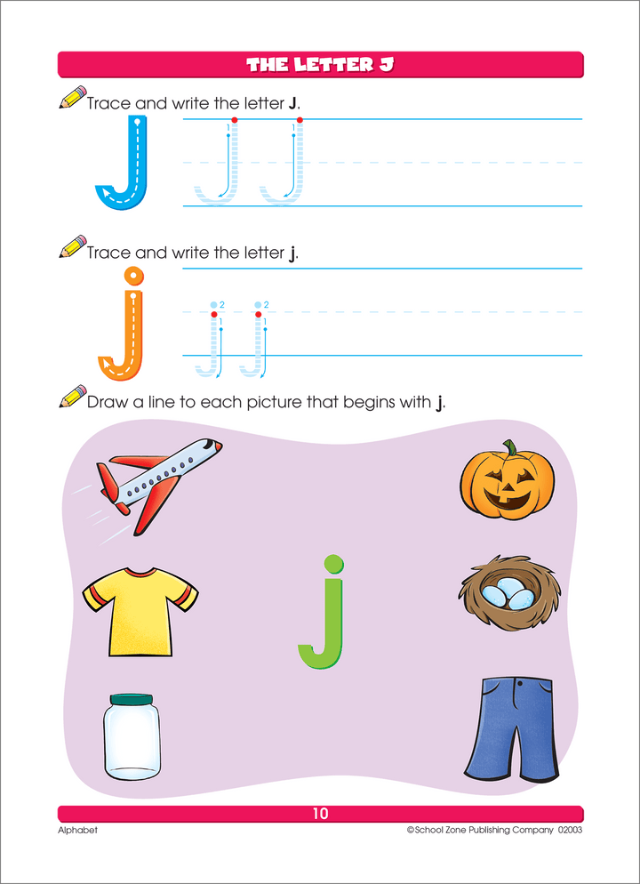 Alphabet K-1 Workbook contains practice in writing and understanding the sound of each letter.