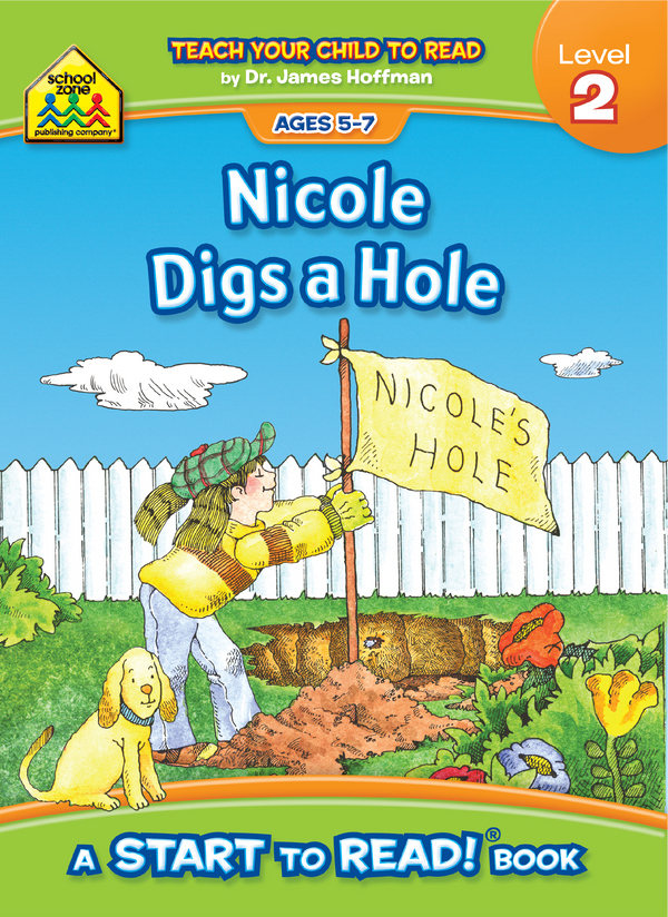 Nicole Digs a Hole - A Level 2 Start to Read! Book is just one adorable offering in this great early reading series.