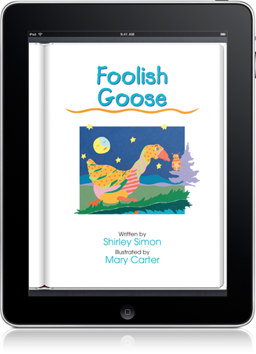 Foolish Goose (iOS eBook) is one of the wonderful selections in the Start to Read! series.