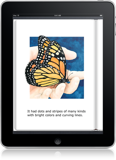 After several readings with a partner your child should be able to read Hanna's Butterfly (iOS eBook) alone!