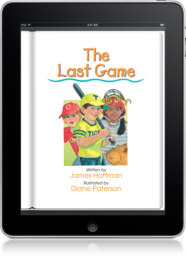 The Last Game Classic (iOS eBook) is one selection from School Zone's Start to Read! series.